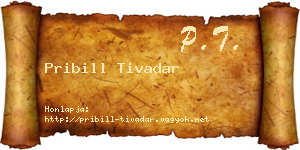 Pribill Tivadar névjegykártya